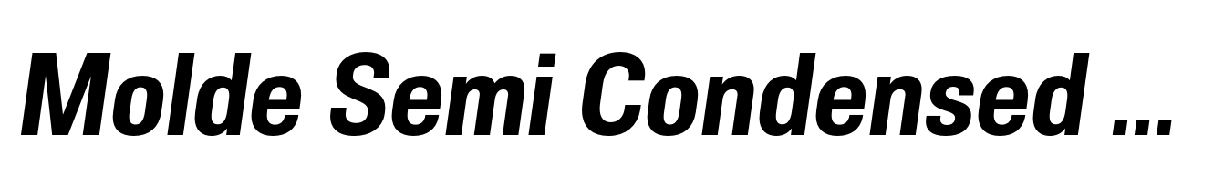 Molde Semi Condensed Bold Italic